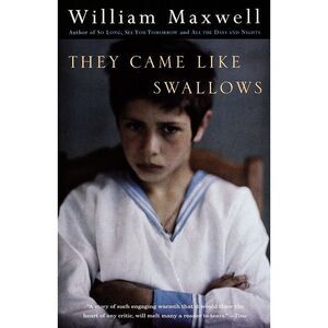 They Came Like Swallows -- William Maxwell